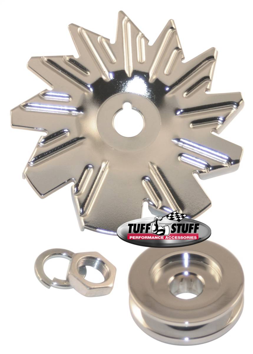 Tuff Stuff Performance - Alternator Fan And Pulley Combo Single V Groove Pulley Incl. Fan/Lockwasher/Nut Chrome Plated 7600A